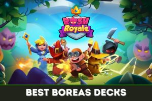 Featured image for the best Boreas decks in Rush Royale