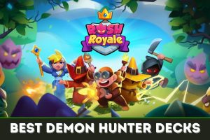 Featured image for the best Demon Hunter decks in Rush Royale