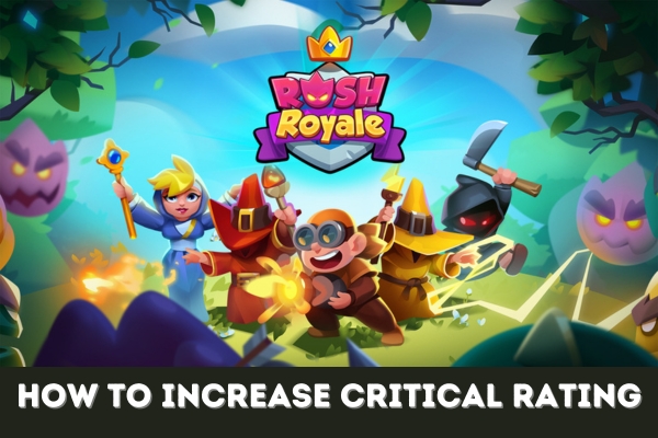 Featured image for our guide on how to increase your critical rating in Rush Royale