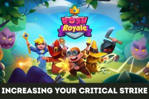 Featured image for our guide on how to increase your critical strike rating in Rush Royale