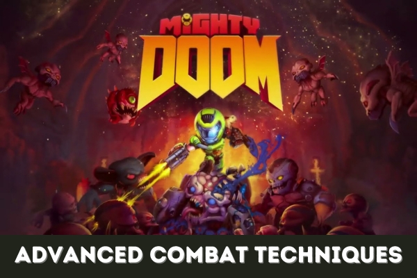 Featured image for our guide to advanced combat techniques in the mobile game Mighty Doom