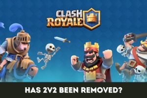 Featured image for our article focused on whether the 2v2 mode has been removed in Clash Royale.